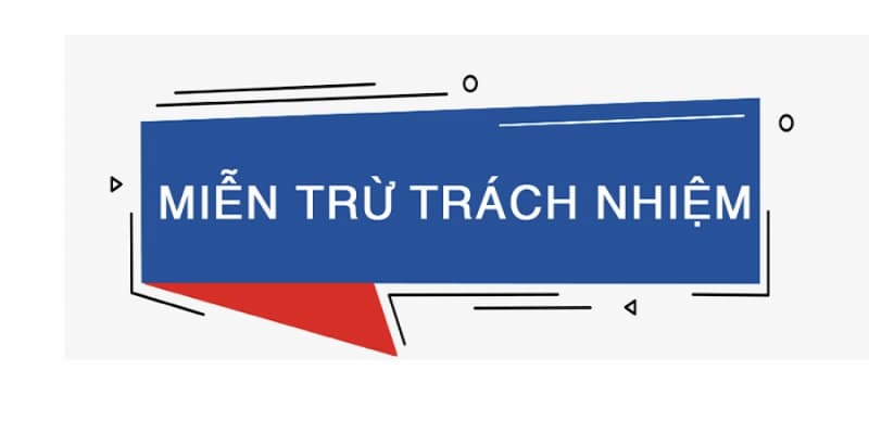 Miễn Trừ Trách Nhiệm Trách Nhiệm Liên Quan Đến Sự Cố Kỹ Thuật